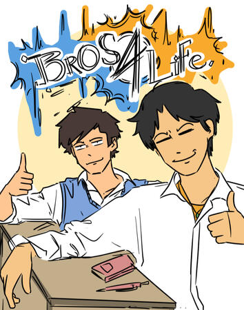"BROS4LIFE"